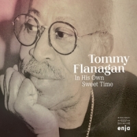 Flanagan, Tommy In His Own Sweet Time