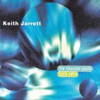 Jarrett, Keith Impulse Years 1973-1974