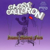 Ghost Cauldron Invent Modest Fires