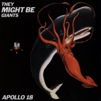 They Might Be Giants Apollo 18