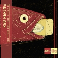 Red Hering Butter Bei Die Fische - Jazzthing Next Generation Vol.