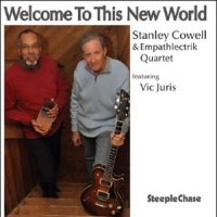 Cowell, Stanley & Empathlectrik Quar Welcome To This New World
