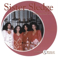Sister Sledge Greatest Hits Live