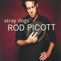 Picott, Rod Stray Dogs