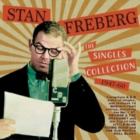 Freberg, Stan Singles Collection 1947-60