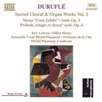 Durufle, M. Sacred Choral & Organ V.2