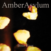 Amber Asylum Bitter River