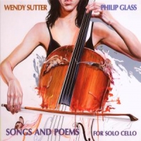 Glass, Philip Songs And Poems For Solo Cello