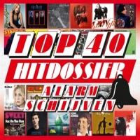 Various Top 40 Hitdossier - Alarmschijven