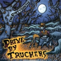 Drive-by Truckers Dirty South