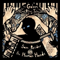 Reider, Sam -and The Human Hands- The Golem And Other Tales