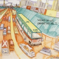 Willis, Wesley Greatest Hits, Vol. 2