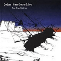 Vanderslice, John Time Travel Is Lonely
