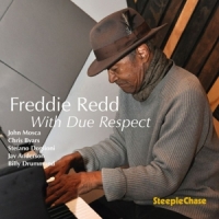 Redd, Freddie With Due Respect