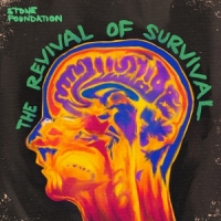 Stone Foundation The Revival Of Survival