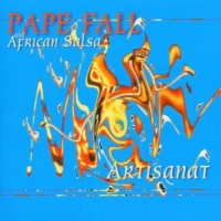 Pape Fall & African Salsa Artisanat