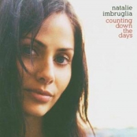 Imbruglia, Natalie Counting Down The Days