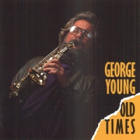 Young, George Old Times