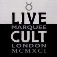 Cult, The Live At Marquee 1991