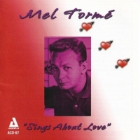 Torme, Mel Sings About Love