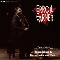 Garner, Erroll Magician/gershwin/kern