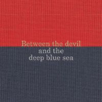 Blue Mickey & Leander Between The Devil And The Deep..