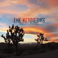 Kennedys, The Songs Of The Open Road