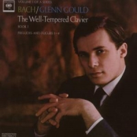 Gould, Glenn Bach: The Well-tempered Clavier, Book 1, Bwv 846-853