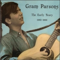 Parsons, Gram The Early Years