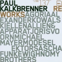 Kalkbrenner, Paul The Reworks
