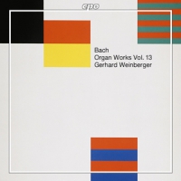 Bach, J.s. Organ Works Vol.13