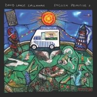Lance Callahan, David English Primitive Ii