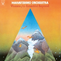 Mahavishnu Orchestra Visions Of The Emerald Beyond