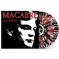 Macabre Dahmer (remastered) -coloured-