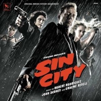 Rodriguez, Robert & John Debney & Graeme Revell Sin City