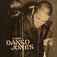 Jones, Danko B-sides