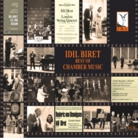 Biret, Idil Idil Biret Best Of Chamber Music