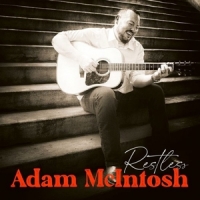 Adam Mcintosh Restless