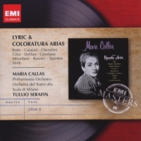 Callas, Maria Lyric & Coloratura Arias