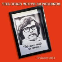 White, Chris -experience- Volume One