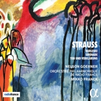 Goerner, Nelson Strauss: Burleske, Serenade & Tod Und Verklarung