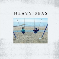 Heavy Seas By Degrees