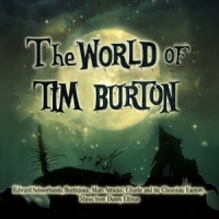 O.s.t. / Diverse Componisten The World Of Tim Burton