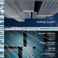 Matangi Quartet Dutch String Quartets