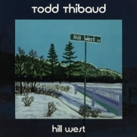 Thibaud, Todd Hill West