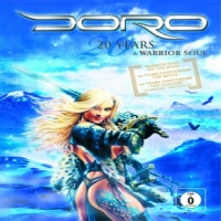 Doro 20 Years - A Warrior Soul