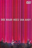 Doe Maar Hees Van Ahoy
