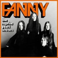 Fanny Reprise Years 1970-1973