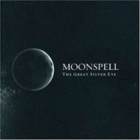 Moonspell The Great Silver Eye