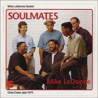 Mike Ledonne Sextet Soulmates